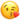:kiss: